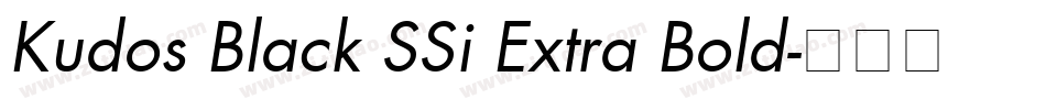 Kudos Black SSi Extra Bold字体转换